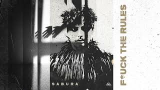 Sabura - F*ck the Rules (Miles From Mars Remix)