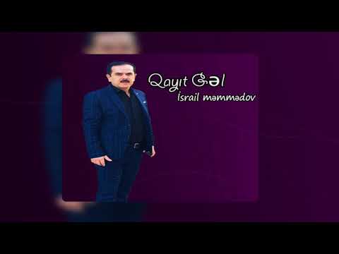 Israil Memmedov - Qayit gel