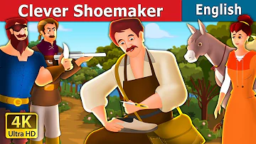 Clever Shoemaker  | Stories for Teenagers |  @EnglishFairyTales