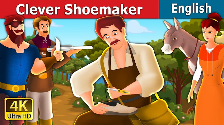 Clever Shoemaker  | Stories for Teenagers |  @EnglishFairyTales - DayDayNews