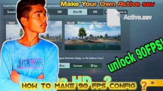 how to make 90 fps config | how to make own config | how to make active sav #BadDevilYT screenshot 1