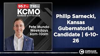 Philip Sarnecki, Kansas Gubernatorial Candidate | 6-10-26