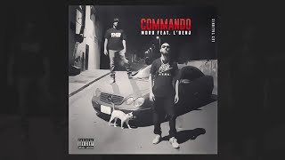 Moro - COMMANDO Ft L'benj - (Clip officiel)