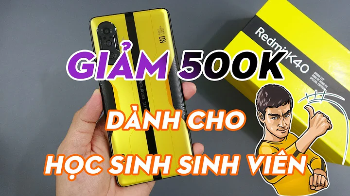 CTKM Giảm Giá Xiaomi Redmi K40 Gaming dành riêng cho các bạn học sinh sinh viên từ 5/7 đến 10/7/2021