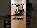 روتين مرونة حوض واكتاف لجميع المستويات #contortion #مرونة #flexibility #رياضة_نساء #اكسبلور_explore