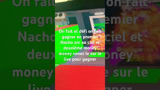 Qui vient sur le live pour gagner Nacho et menu Money Peggie