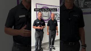 MINI on the Mack 2025 Update!