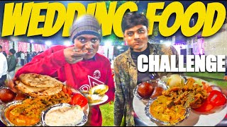 Without Invitation Wedding - Food Eating Challenge | Wedding Food Competition | Man Vs Food