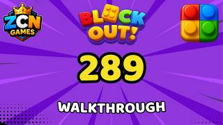 Block Out Level 289 Walkthrough | Full Solution