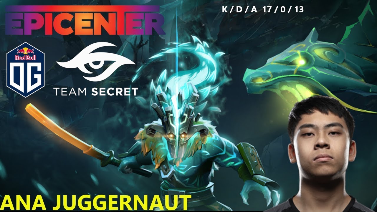 OG Ana Juggernaut prespective  EPICENTER moscow Major 2019 OG vs secret Game 2 Lower Bracket R2 Bo3