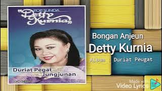 Bongan Anjeun - Detty Kurnia - HD Audio Video