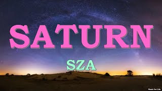 SZA - Saturn (Lyrics)