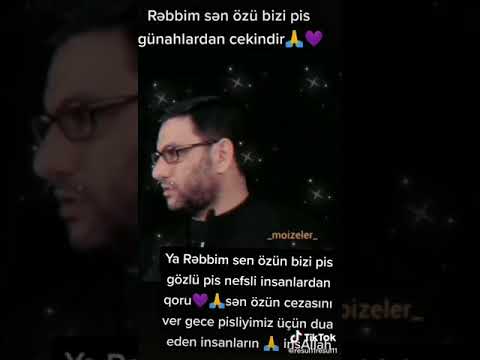 YA RƏBBİM SƏN ÖZÜN PİS GÖZLÜ İNSANLARDAN QORU AMİN❤❤