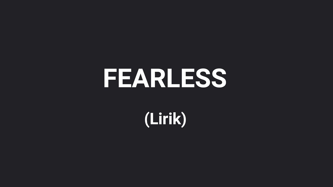 Taylor Swift - Fearless (Taylor's Version) (Lirik) - YouTube