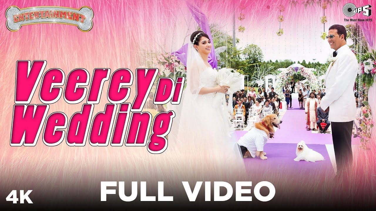 Veerey Di Wedding Full Video   Entertainment  Akshay Kumar Tamannaah  Mika