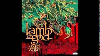 Break You - Lamb Of God