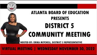 District 5 Community Meeting - November 30, 2022