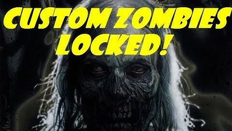 Custom Zombies - LOCKED and Alone With no Friends (Part 1)