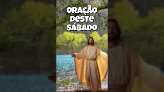 Oração Deste Sábado
