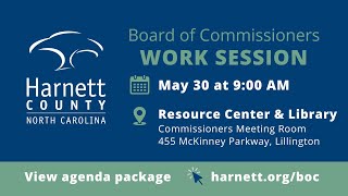 Harnett County Work Session 05/30/23