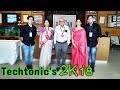 Techtonic's 2K18 || IINTM