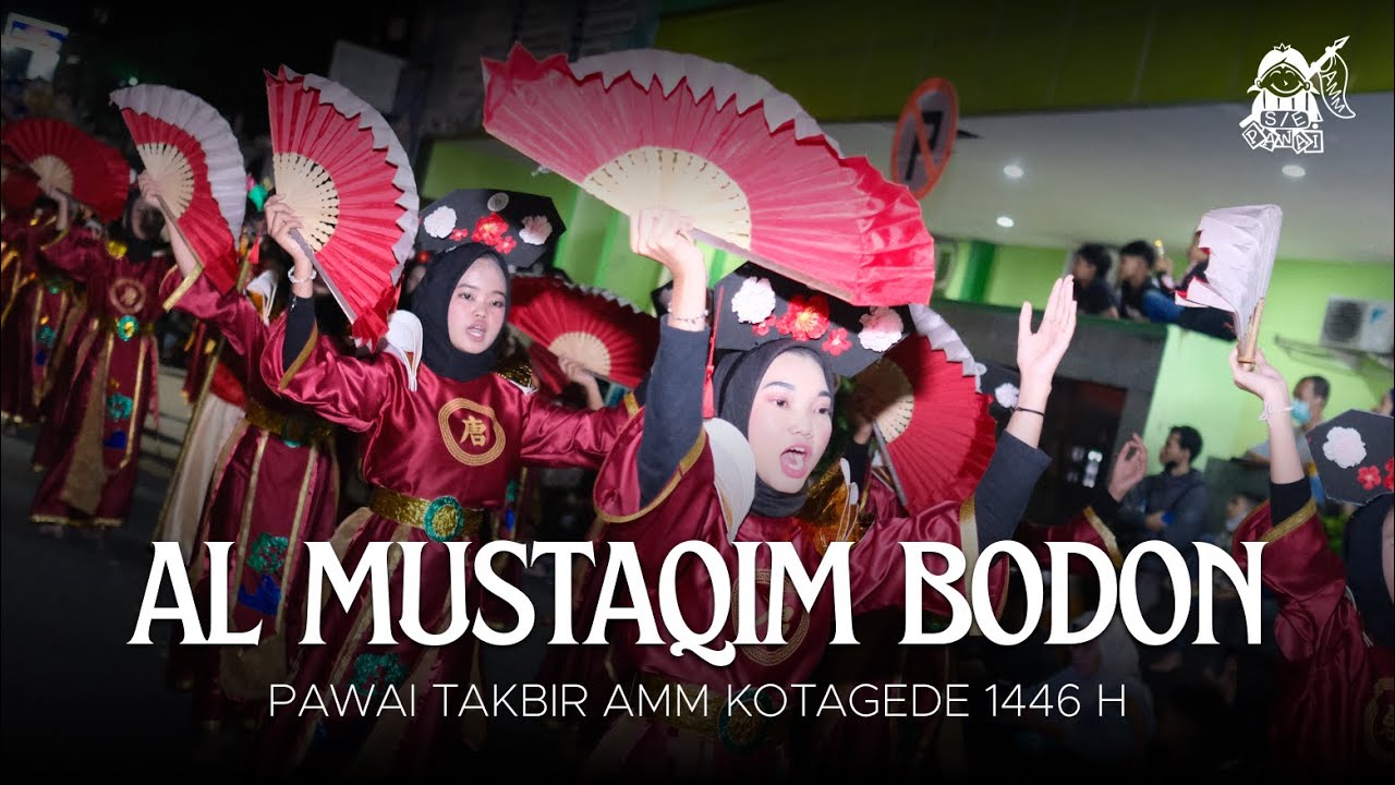 Al Mustaqim Bodon - Pawai Takbir AMM Kotagede 1446 H