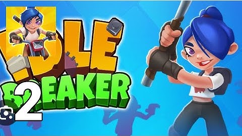 Idle Breaker - Loot & Survive - Gameplay Walkthrough Part 2 (iOS, Android)