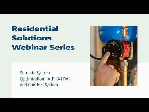 Setup to System Optimization (ALPHA HWR and Comfort System)