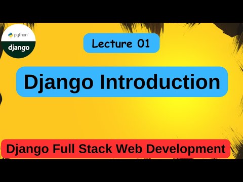 What is Django | Django Features | Django Architecture | django full course playlist | #01