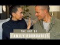 The Art Of Family Boundaries