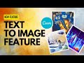 Text to image features in cavan | Canva new feature | Canva tricks | Canva tips