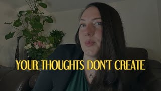 Manifesting Magic: It’s NOT Your Thoughts, Here’s Why