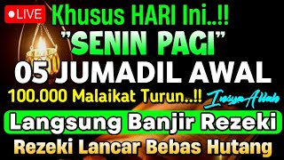 Putar Ayat ini Di Bulan Jumadil Awal - Segala Hajad Dikabulkan, Rezeki Mengalir Deras, Aamiin