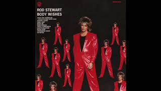 Rod Stewart  Body Wishes 1 Hour Version
