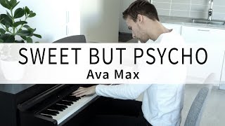 Ava Max - Sweet but Psycho (Samlight Piano Cover)