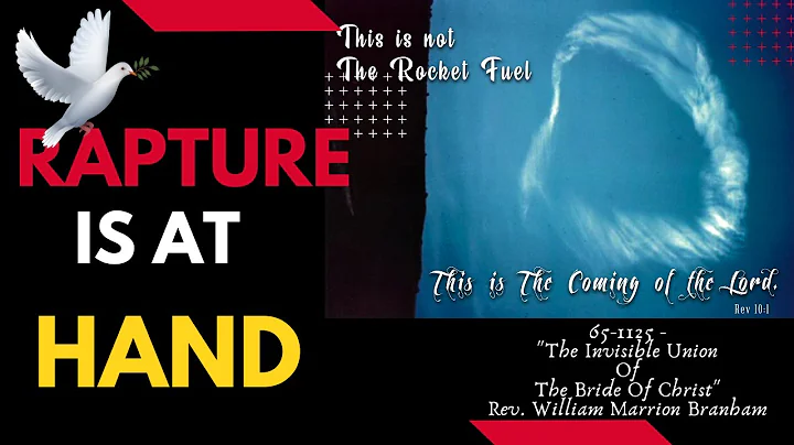 Rapture is at Hand #williammarrionbranham