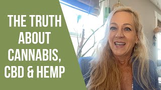 The Truth About Cannabis, Hemp & CBD: Misconceptions Unveiled - with Franny Tacy