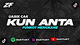 DJ FUNKOT KUN ANTA UASIK BY ZEUS FVNKY VIRAL TIKTOK!