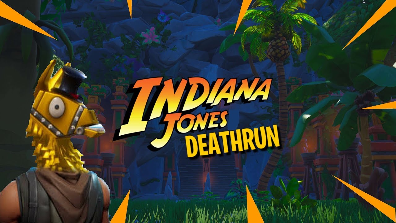 Indiana Jones Deathrun Fortnite Indiana Jones Deathrun Fortnite Creatif Youtube