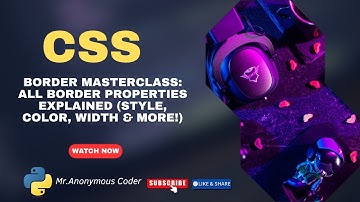 CSS Border Masterclass: All Border Properties Explained (Style, Color, Width & More!) #css #coding