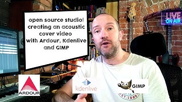 Creating an acoustic cover video in an open source studio! Ardour, Kdenlive GIMP!