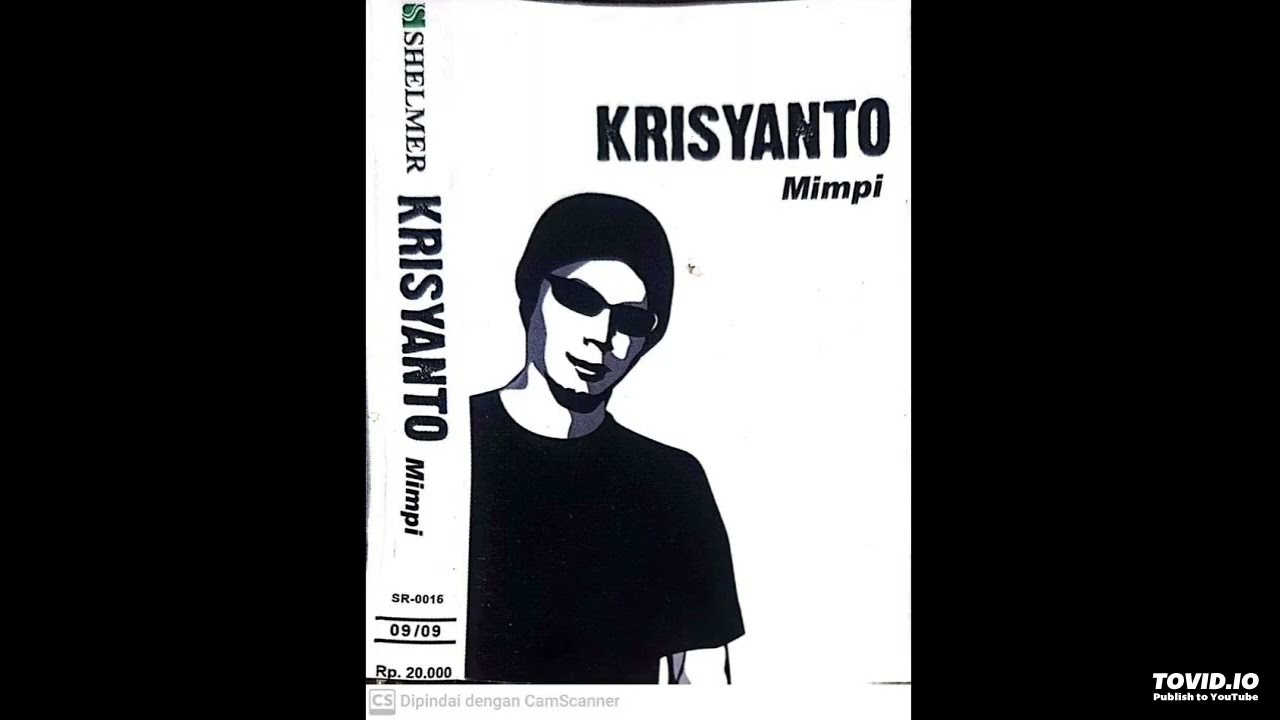 Krisyanto - Mimpi ( Full Album )