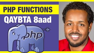 PHP - Functions - Somali Beginner Tutorial Part 8