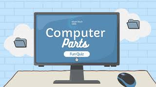 Computer Parts Fun Quiz