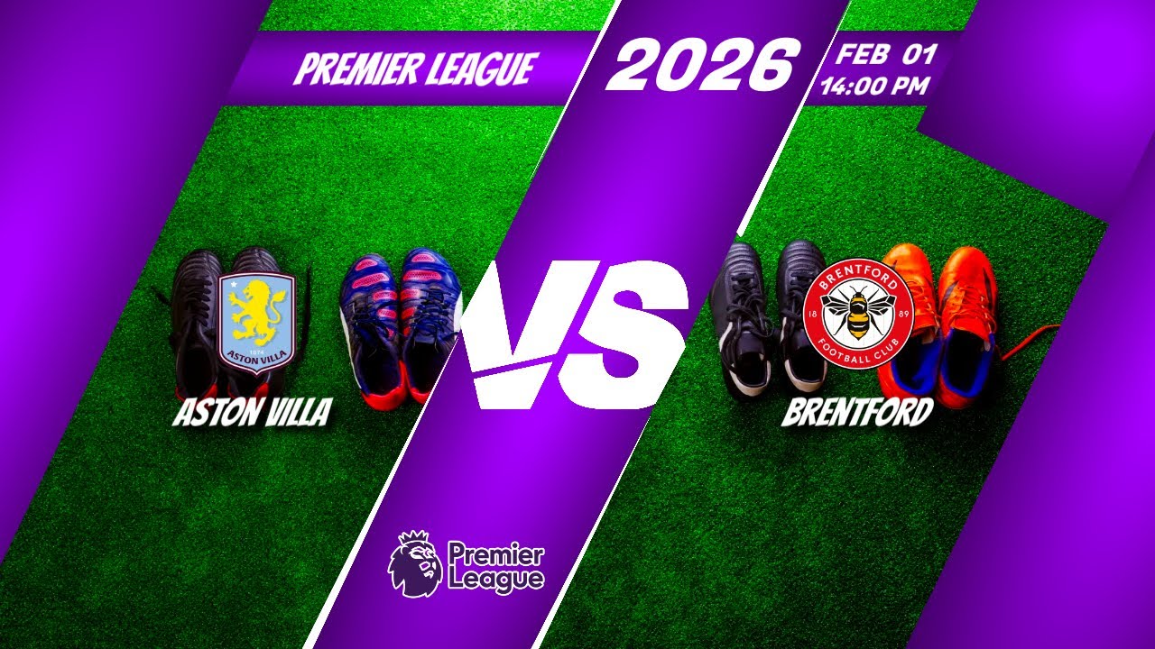 Aston Villa VS Brentford (Premier League + Football Statistics)