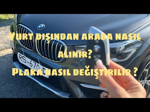 Yurt dışından nasıl araba satın alınır? Türkiyeye getirme prosedürü nedir?