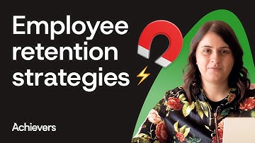 Top 15 employee retention strategies for keeping your best talent  | Achievers Engage Blog