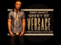 Kirko Bangz ft French Montana, YG, G Haze - Shirt By Versace