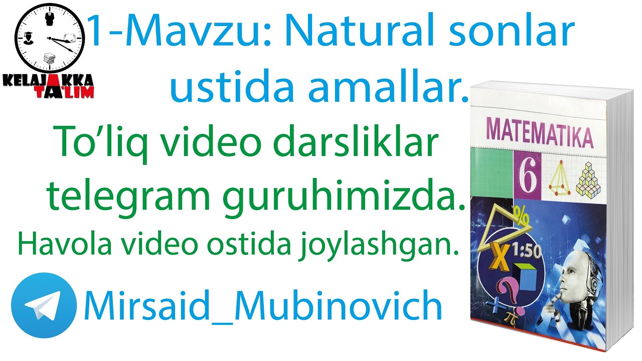 1-Mavzu: Natural sonlar ustida amallar.