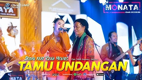 TAMU UNDANGAN | SODIQ FEAT RENA | NEW MONATA (OFFICIAL MUSIK VIDEO )